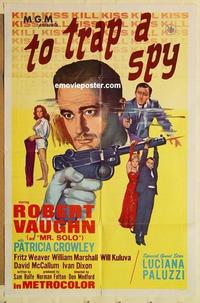p104 TO TRAP A SPY one-sheet movie poster '66 Robert Vaughn, Man from UNCLE