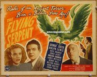s258 FLYING SERPENT movie title lobby card '46 George Zucco, horror!