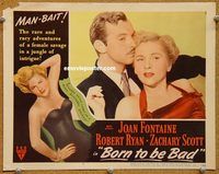 v312 BORN TO BE BAD movie lobby card #8 '50 Joan Fontaine, Scott