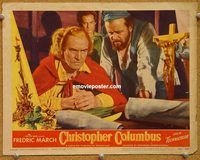 v355 CHRISTOPHER COLUMBUS movie lobby card #3 '49 Fredric March