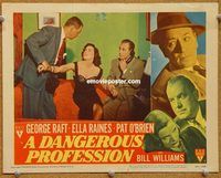 v386 DANGEROUS PROFESSION movie lobby card #7 '49 George Raft, Raines
