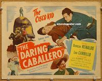 v109 DARING CABALLERO title movie lobby card '49 Duncan Renaldo, Cisco Kid