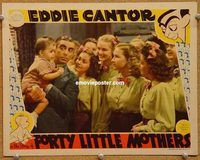 v453 FORTY LITTLE MOTHERS movie lobby card '40 Eddie Cantor, Lake