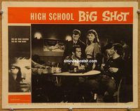 v530 HIGH SCHOOL BIG SHOT movie lobby card #8 '59 Roger Corman
