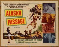 a837 ALASKA PASSAGE title movie lobby card '59 Bill Williams, Yukon!