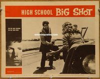 a928 HIGH SCHOOL BIG SHOT movie lobby card #6 '59 Roger Corman
