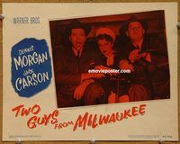 b012 TWO GUYS FROM MILWAUKEE movie lobby card #2 '46 Dennis Morgan