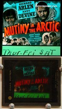 c093 MUTINY IN THE ARCTIC glass slide '41 Arlen, Devine