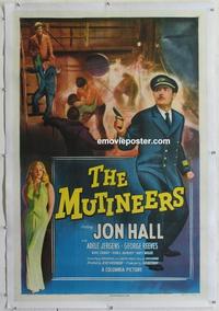 d401 MUTINEERS linen one-sheet movie poster '49 Jon Hall, George Reeves