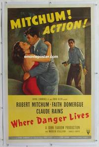 d458 WHERE DANGER LIVES linen one-sheet movie poster '50 Mitchum, Domergue