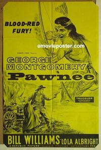 e285 PAWNEE Australian one-sheet movie poster '57 George Montgomery, Bill Williams