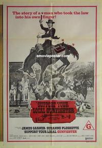 e349 SUPPORT YOUR LOCAL GUNFIGHTER Australian one-sheet movie poster '71 Garner