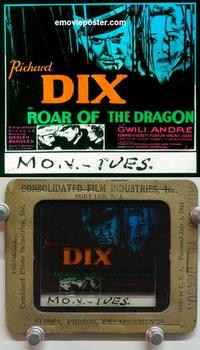 f071 ROAR OF THE DRAGON glass slide '32 Richard Dix