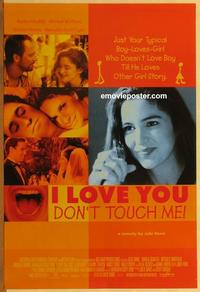 g240 I LOVE YOU DON'T TOUCH ME one-sheet movie poster '97 Marla Schaffel
