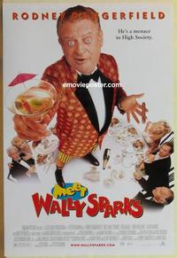 g307 MEET WALLY SPARKS DS one-sheet movie poster '97 Rodney Dangerfield