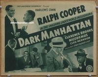 h138 DARK MANHATTAN TC '37 Ralph Cooper, Harlem's own!