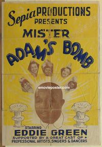 h054 MISTER ADAM'S BOMB 1sh '49 Eddie Green, all-black!