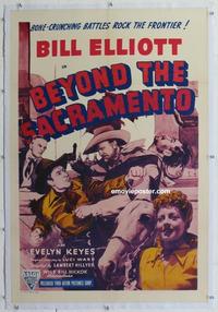 k269 BEYOND THE SACRAMENTO linen one-sheet movie poster R40s Bill Elliott