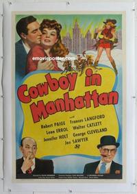 k297 COWBOY IN MANHATTAN linen one-sheet movie poster '43 Paige, Langford