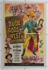 k311 DUDE GOES WEST linen one-sheet movie poster '48 Eddie Albert, Gale Storm