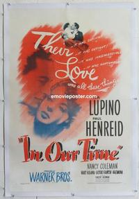 k343 IN OUR TIME linen one-sheet movie poster '44 Ida Lupino, Paul Henreid