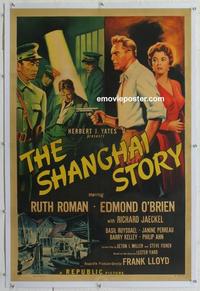 k427 SHANGHAI STORY linen one-sheet movie poster '54 Ruth Roman, O'Brien