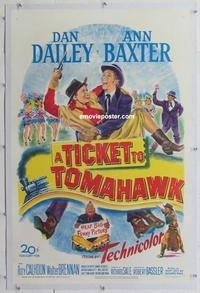 k458 TICKET TO TOMAHAWK linen one-sheet movie poster '50 Dan Dailey, Baxter