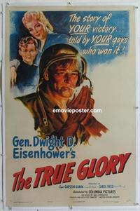 k469 TRUE GLORY linen one-sheet movie poster '45 World War II, Eisenhower!