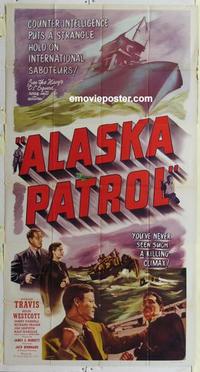 s031 ALASKA PATROL three-sheet movie poster '49 Richard Travis, Westcott