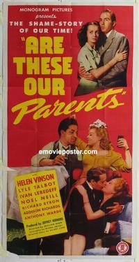 s045 ARE THESE OUR PARENTS three-sheet movie poster '44 neglected teens!