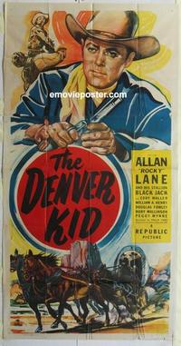 s225 DENVER KID three-sheet movie poster '48 Allan Rocky Lane, western