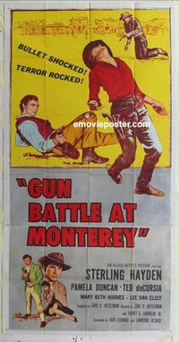 s376 GUN BATTLE AT MONTEREY three-sheet movie poster '57 Sterling Hayden