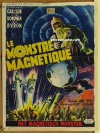 b130 MAGNETIC MONSTER Belgian movie poster '53 Richard Carlson, sci-fi!