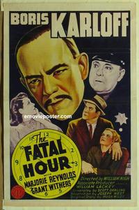 b084 FATAL HOUR one-sheet movie poster R50 Boris Karloff, Marjorie Reynolds