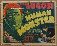 b406 HUMAN MONSTER half-sheet movie poster '39 Bela Lugosi, horror!