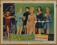 h485 QUEEN OF OUTER SPACE movie lobby card #8 '58 Zsa Zsa & girls!