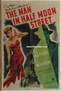 b867 MAN IN HALF MOON STREET one-sheet movie poster '44 lover or murderer?