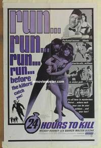 c014 24 HOURS TO KILL one-sheet movie poster '65 Rooney, wacky cool image!