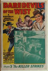 c422 DAREDEVILS OF THE WEST Chap 3 one-sheet movie poster '43 serial!
