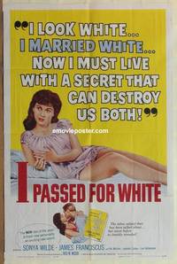 d037 I PASSED FOR WHITE one-sheet movie poster '60 taboo subject!