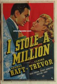 d042 I STOLE A MILLION one-sheet movie poster '39 George Raft, Trevor