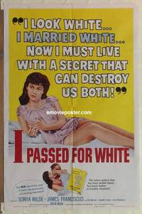 g190 I PASSED FOR WHITE one-sheet movie poster '60 taboo subject!
