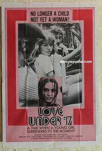 g389 LOVE UNDER 17 one-sheet movie poster '70 not a child, not yet a woman!