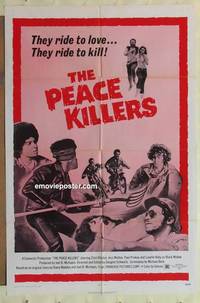 g673 PEACE KILLERS one-sheet movie poster '71 bikers ride to love & kill!