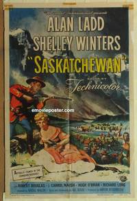 g823 SASKATCHEWAN one-sheet movie poster '54 Alan Ladd, Shelley Winters
