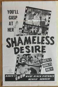g868 SHAMELESS DESIRE one-sheet movie poster '67 you'll gasp at her!