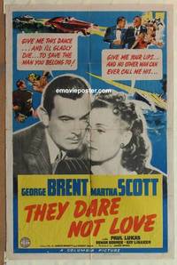 h070 THEY DARE NOT LOVE one-sheet movie poster '41 George Brent, Scott