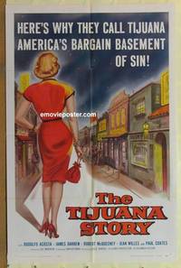 h094 TIJUANA STORY one-sheet movie poster '57 bargain basement of sin!