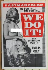 h218 WE DO IT one-sheet movie poster '70 she does it, everybody does it!