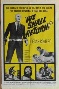 h219 WE SHALL RETURN one-sheet movie poster '63 downfall of Castro's Cuba!